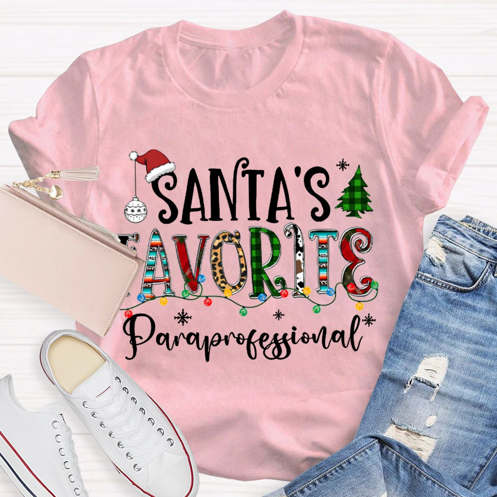 Santa'S Favorite Paraprofessional Christmas Lights And Christmas Vibes Fonts T-shirt