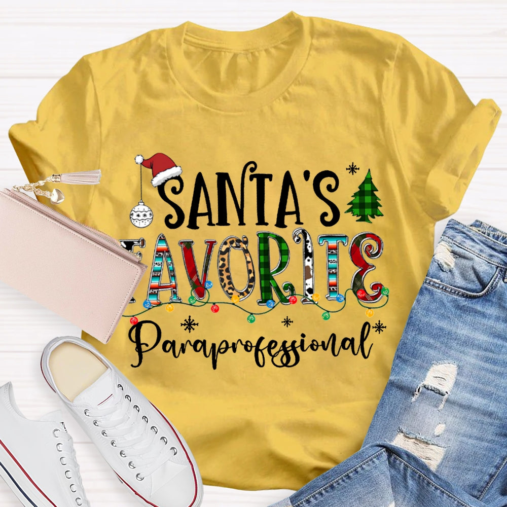 Santa'S Favorite Paraprofessional Christmas Lights And Christmas Vibes Fonts T-shirt