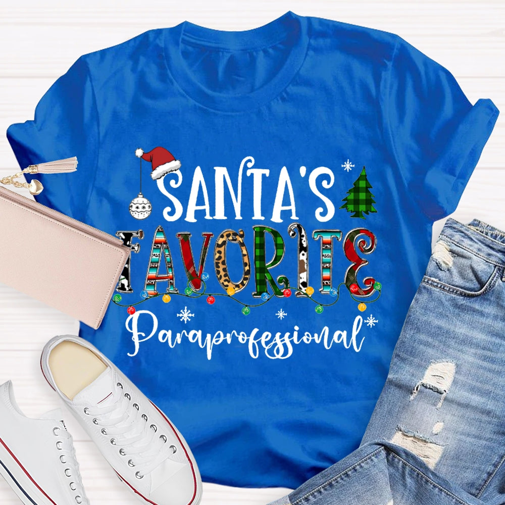 Santa'S Favorite Paraprofessional Christmas Lights And Christmas Vibes Fonts T-shirt