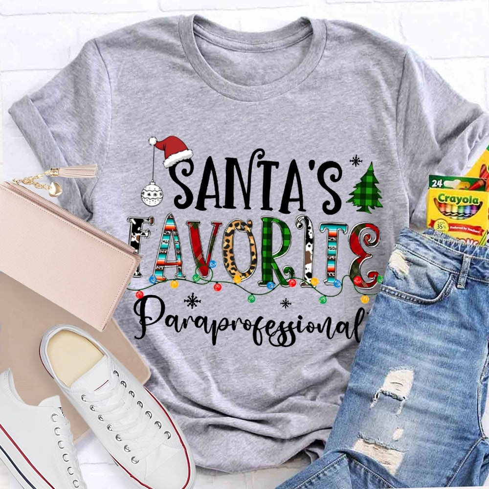 Santa'S Favorite Paraprofessional Christmas Lights And Christmas Vibes Fonts T-shirt