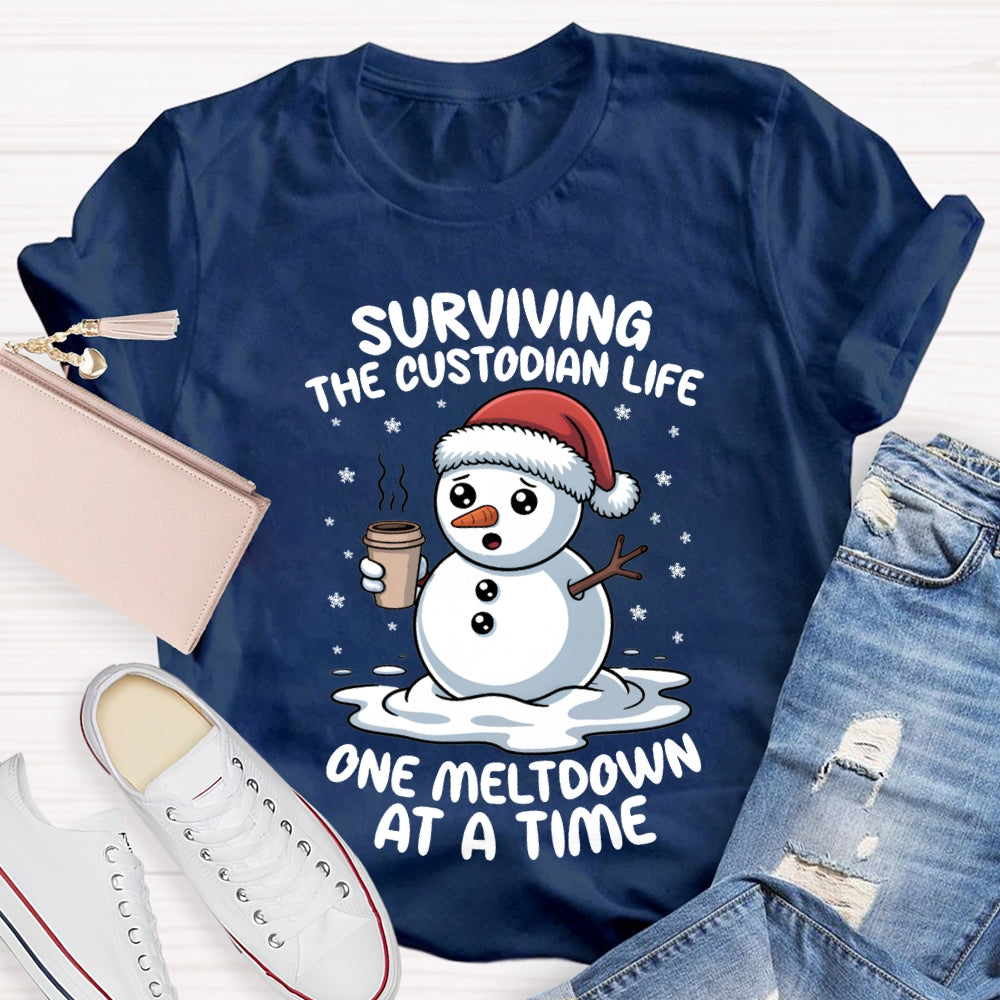 Surviving The Custodian Life One Meltdown At A Time T-shirt