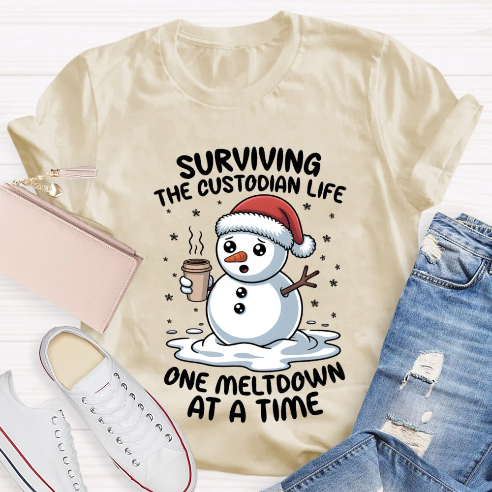 Surviving The Custodian Life One Meltdown At A Time T-shirt