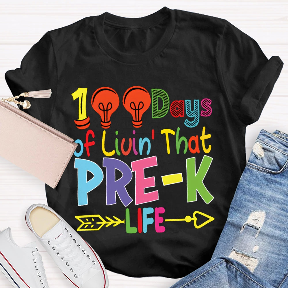 Personalized Grade 100 Days Of Liuin That Prek Life Colored Fonts T-shirt