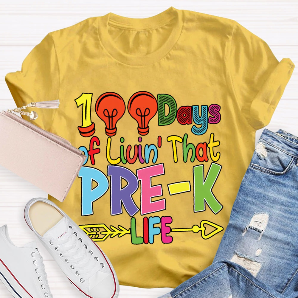 Personalized Grade 100 Days Of Liuin That Prek Life Colored Fonts T-shirt