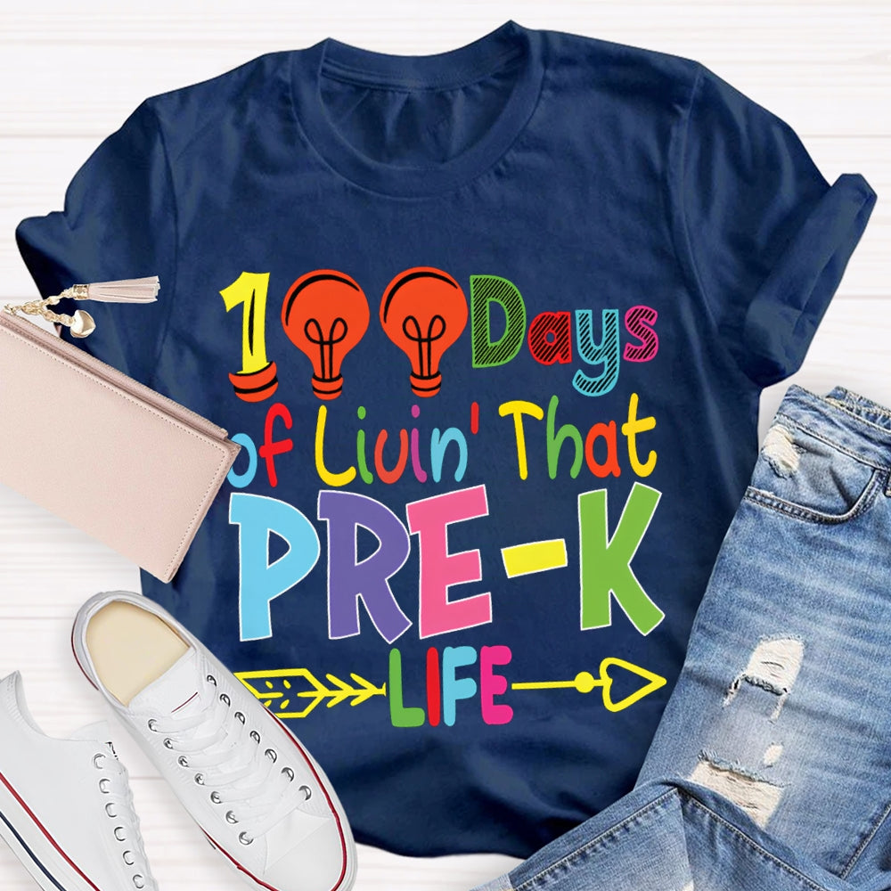 Personalized Grade 100 Days Of Liuin That Prek Life Colored Fonts T-shirt