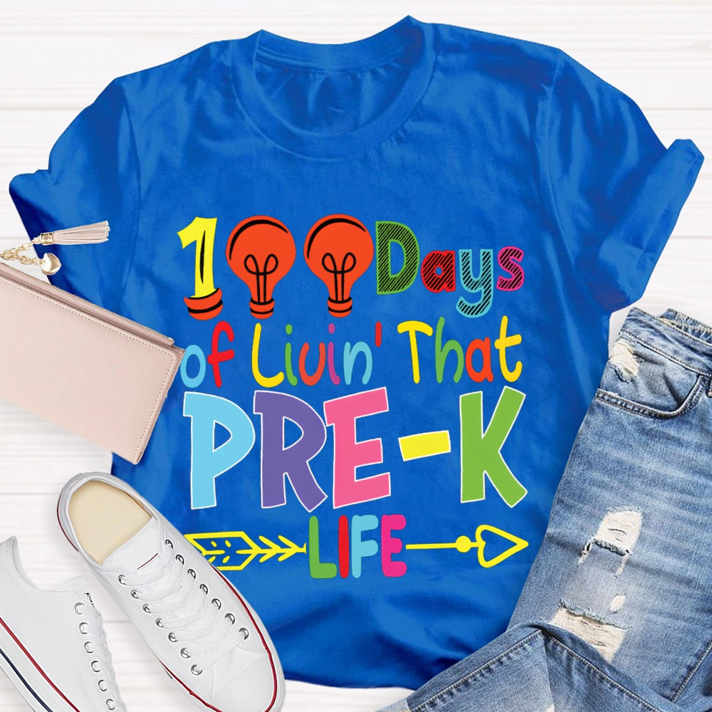 Personalized Grade 100 Days Of Liuin That Prek Life Colored Fonts T-shirt