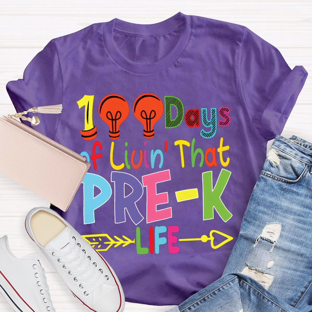 Personalized Grade 100 Days Of Liuin That Prek Life Colored Fonts T-shirt