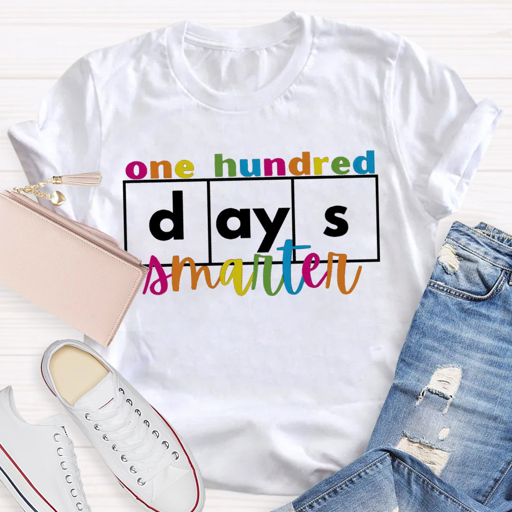 One Hundred Days Smarter Colored Fonts T-shirt