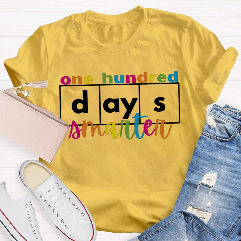 One Hundred Days Smarter Colored Fonts T-shirt