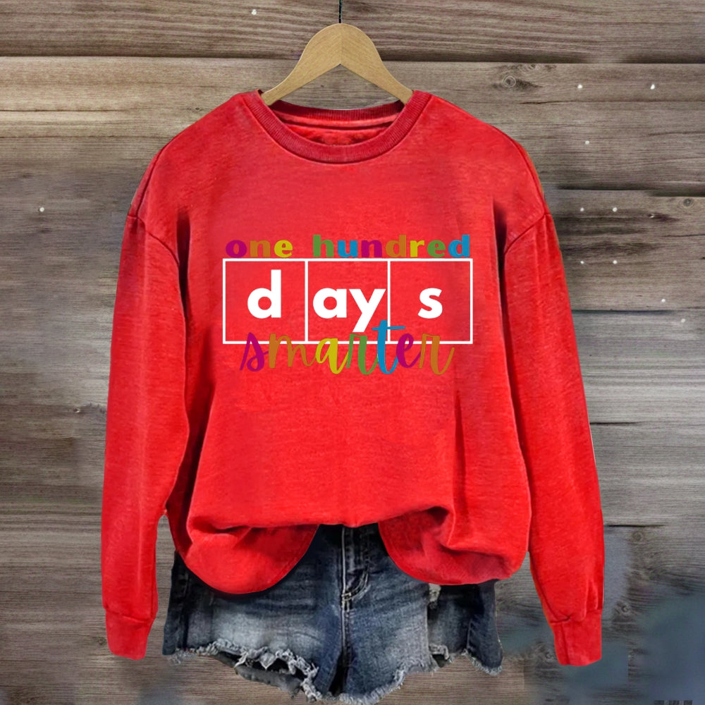 100 Hundred Days Smarter Sweatshirt