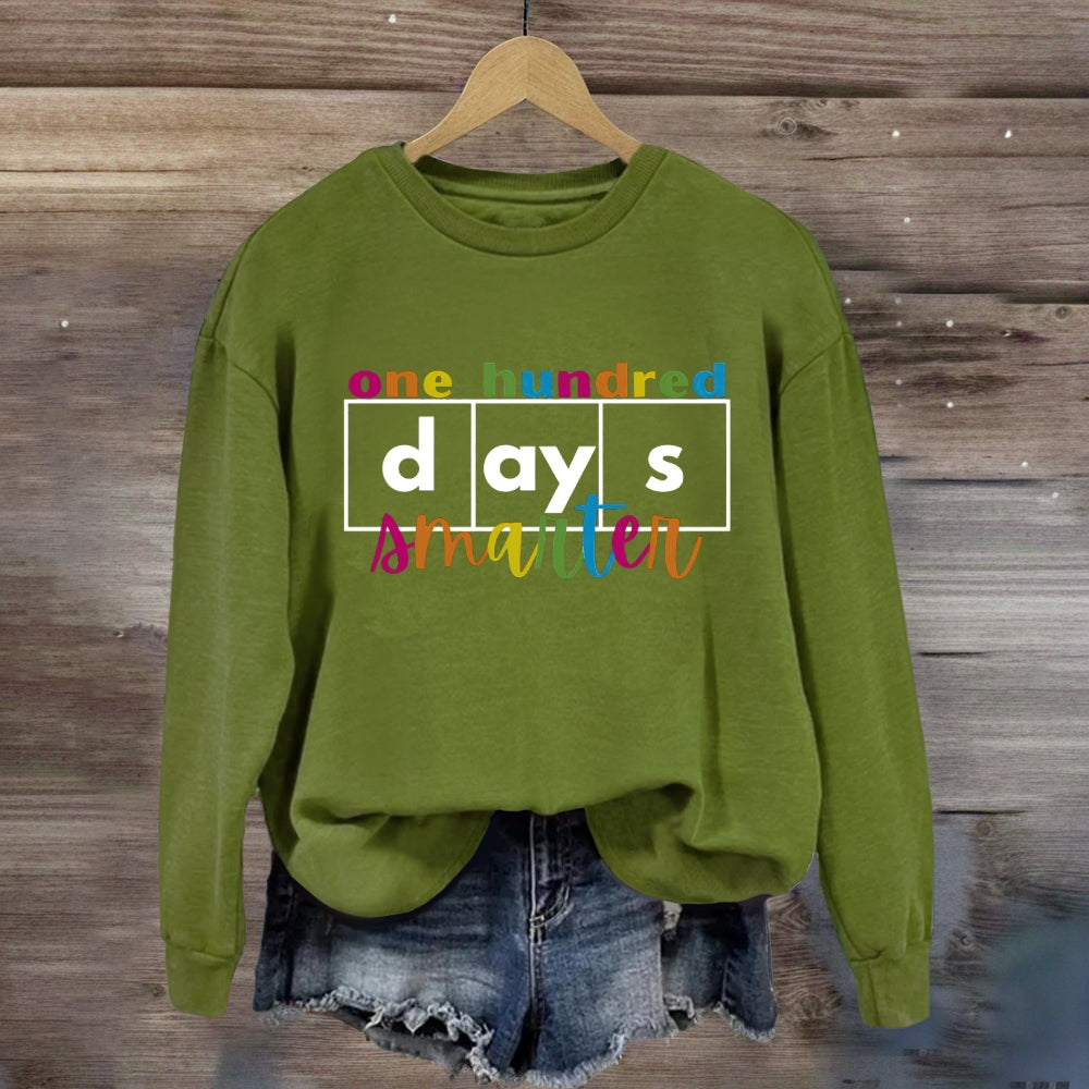 100 Hundred Days Smarter Sweatshirt