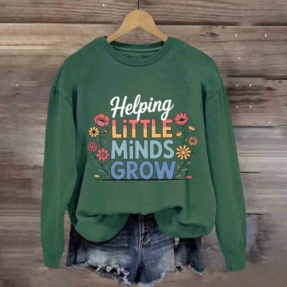 Helping Little Minds Grow Floral Sweatshirt