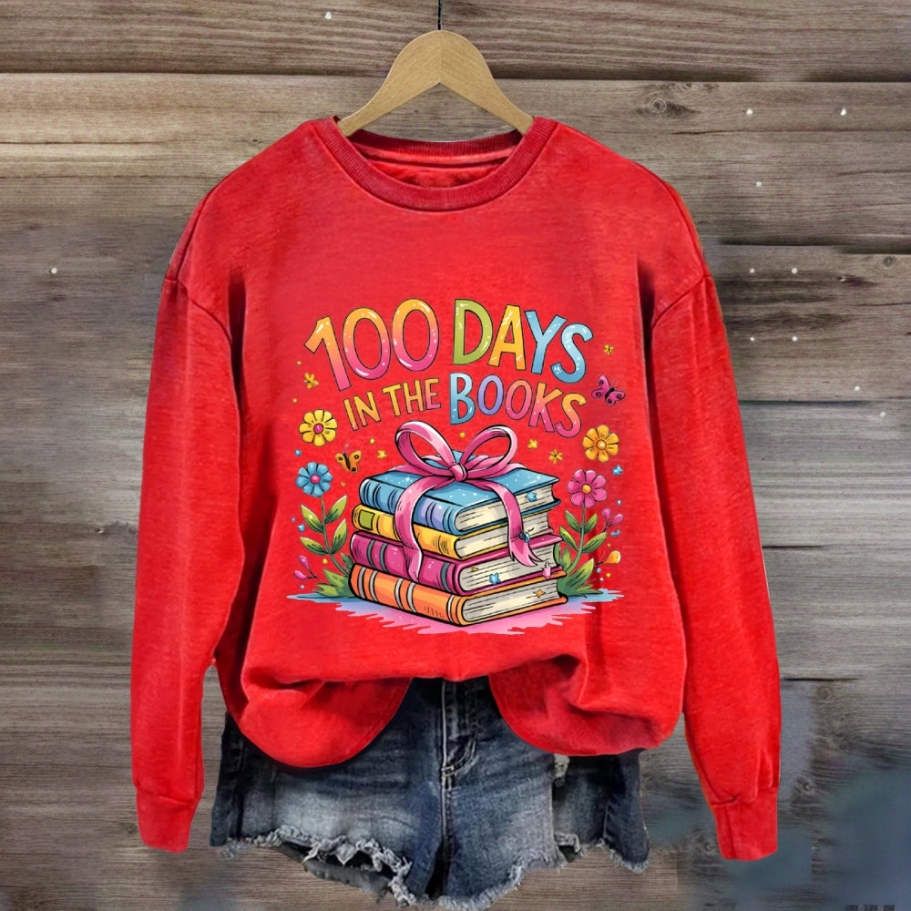 100 Days In The Books Sweatshirt