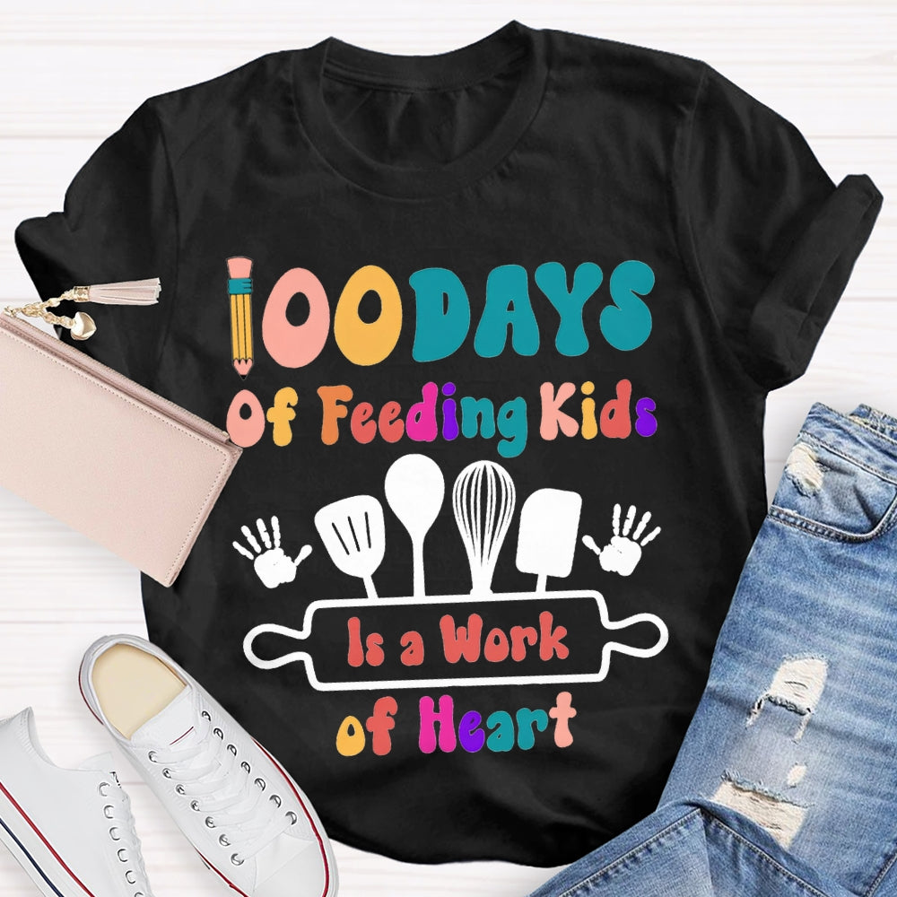 100 Days Of Feeling Kids In A Work Of Heart T-shirt