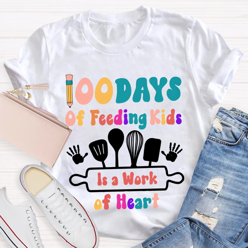 100 Days Of Feeling Kids In A Work Of Heart T-shirt