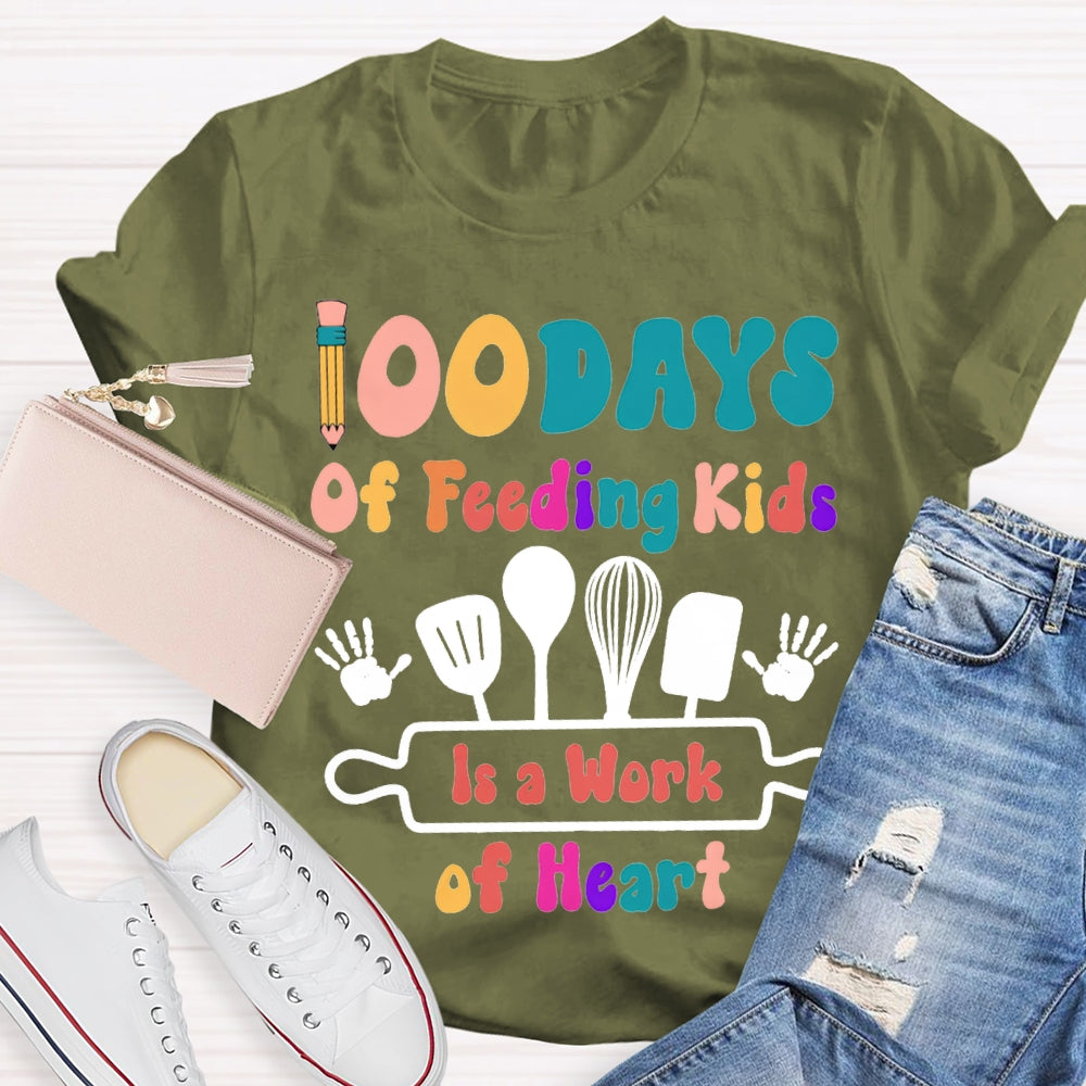 100 Days Of Feeling Kids In A Work Of Heart T-shirt