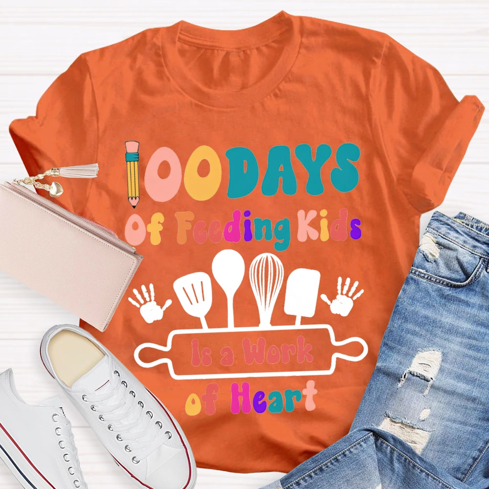 100 Days Of Feeling Kids In A Work Of Heart T-shirt
