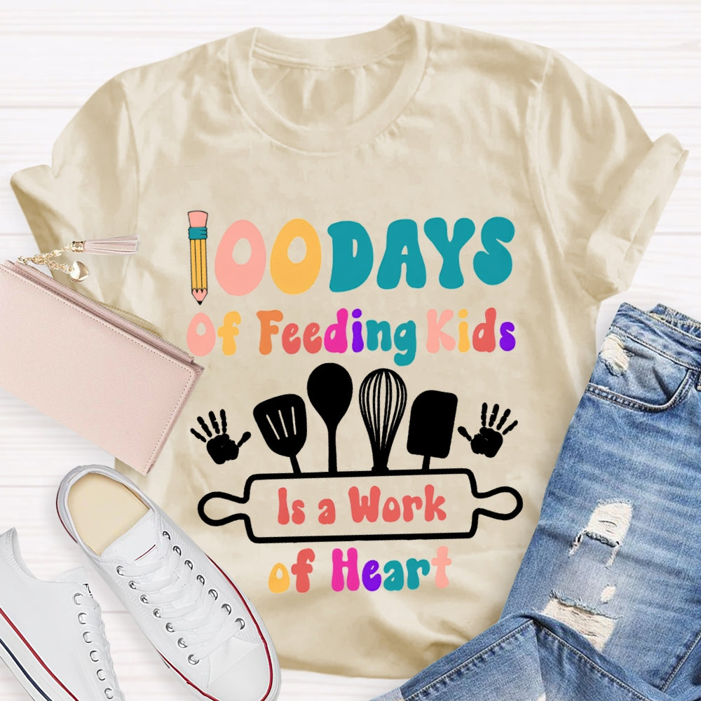 100 Days Of Feeling Kids In A Work Of Heart T-shirt