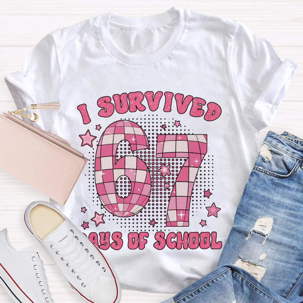 I Survived 67 Days Of School T-shirt