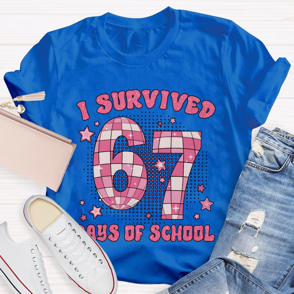 I Survived 67 Days Of School T-shirt