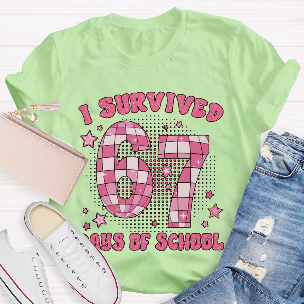 I Survived 67 Days Of School T-shirt