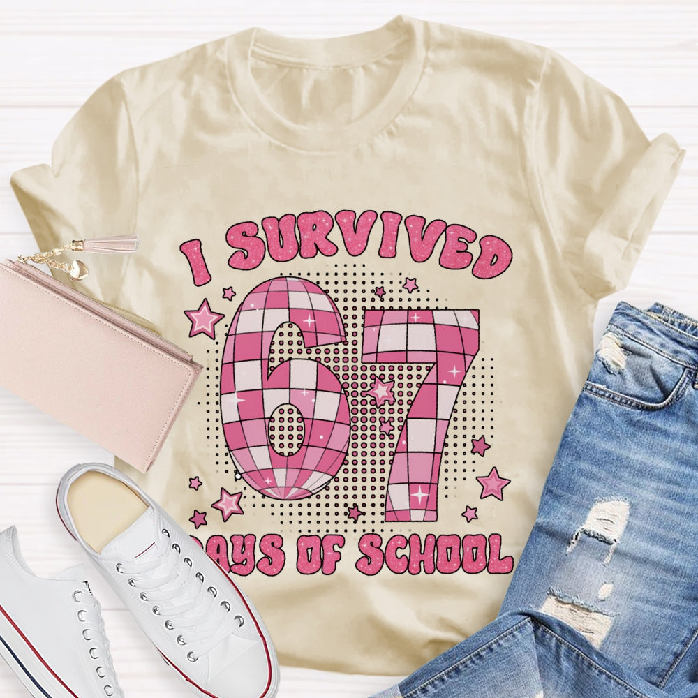 I Survived 67 Days Of School T-shirt