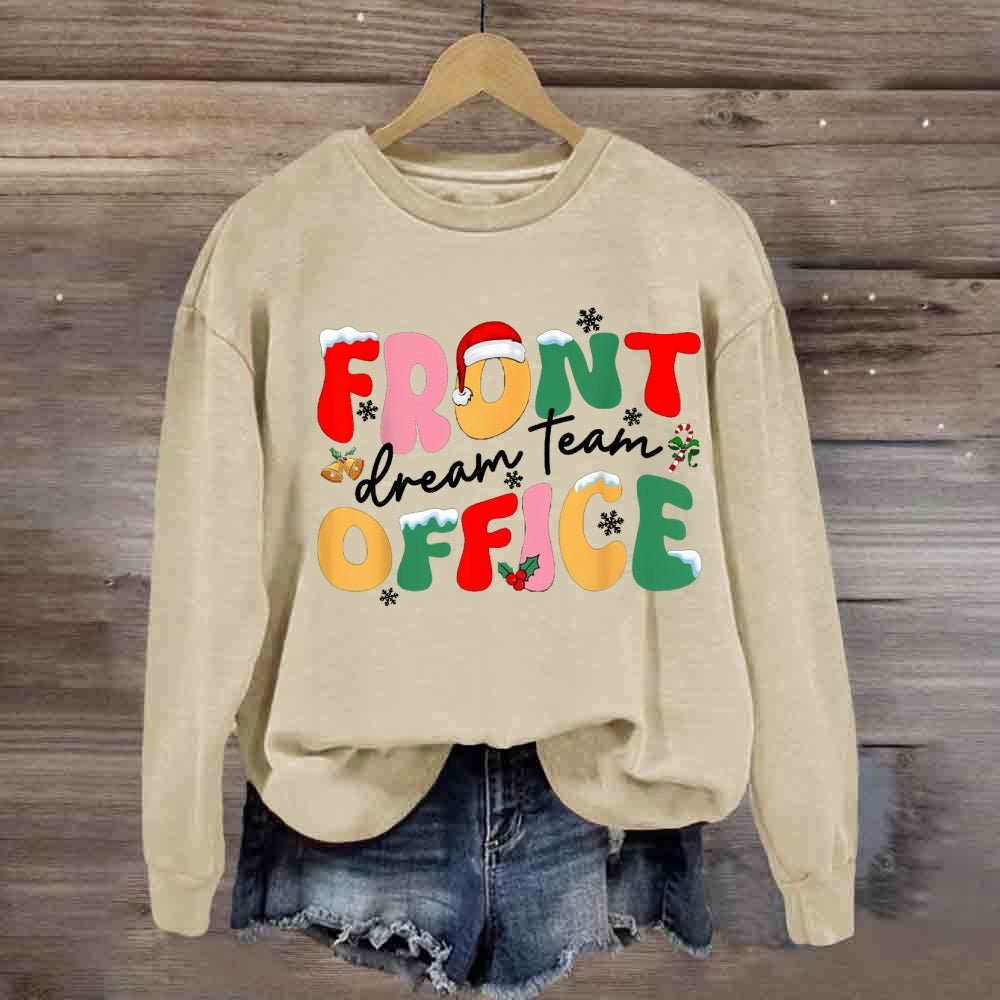 Christmas Dream Team Front Office Sweatshirt