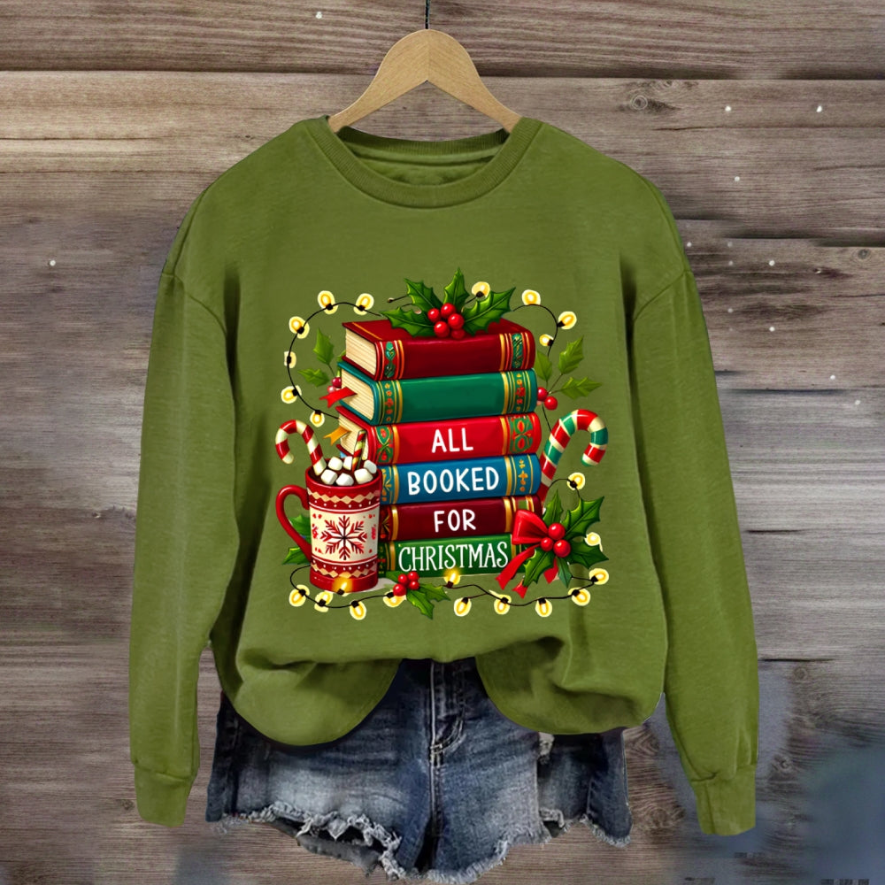 All Booked For Christmas Sweatshirt