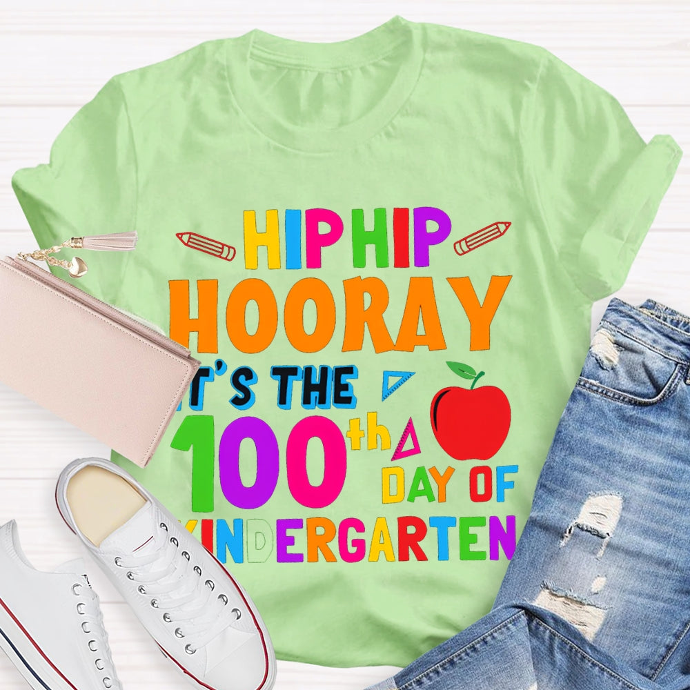 Personalized Grade Hip Hip Hooray It'S The 100th Day Of Kindergarten T-shirt