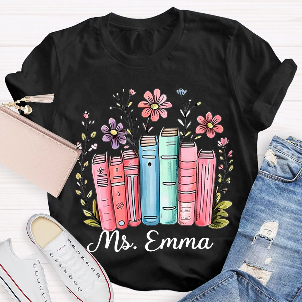 Personalized Name Colored Books And Flowers T-shirt