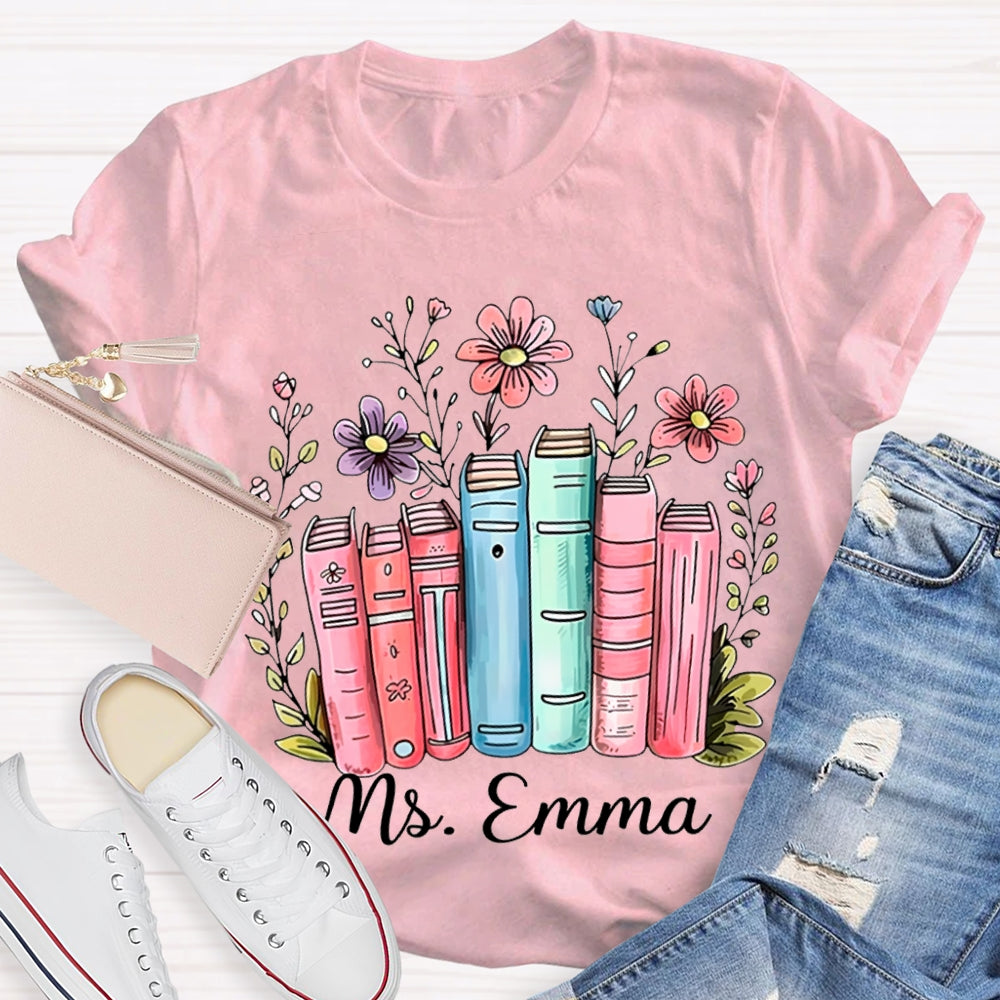 Personalized Name Colored Books And Flowers T-shirt