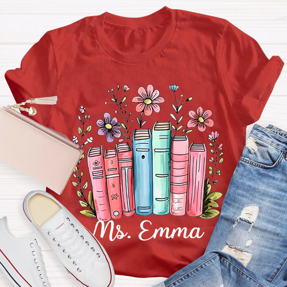 Personalized Name Colored Books And Flowers T-shirt