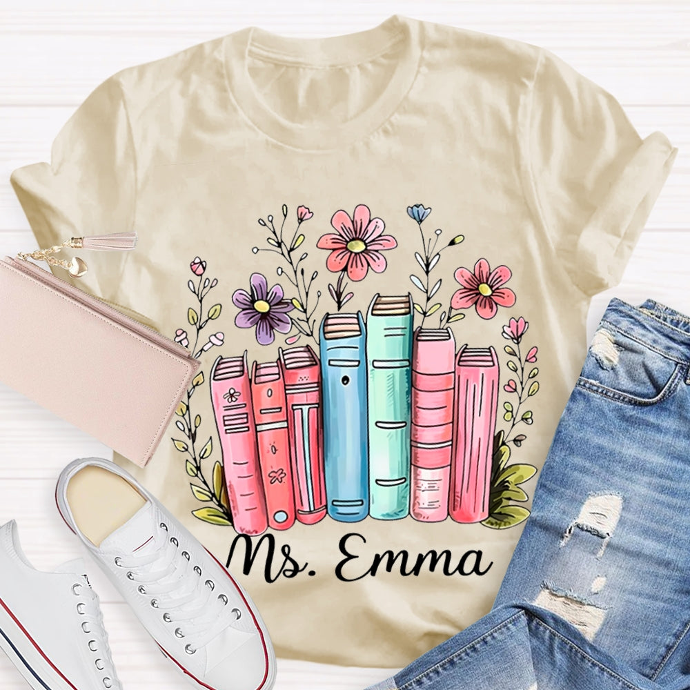 Personalized Name Colored Books And Flowers T-shirt