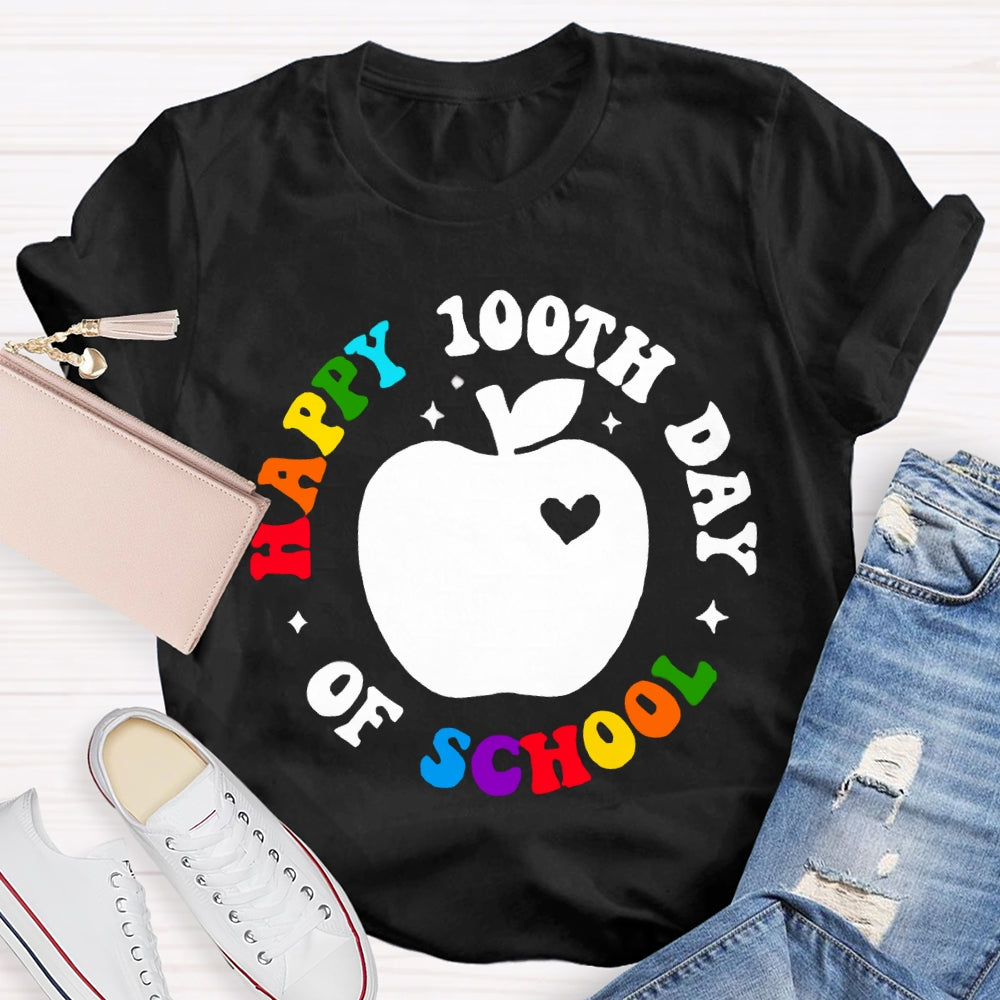 Happy 100th Day Of School Apple And Colored Fonts T-shirt