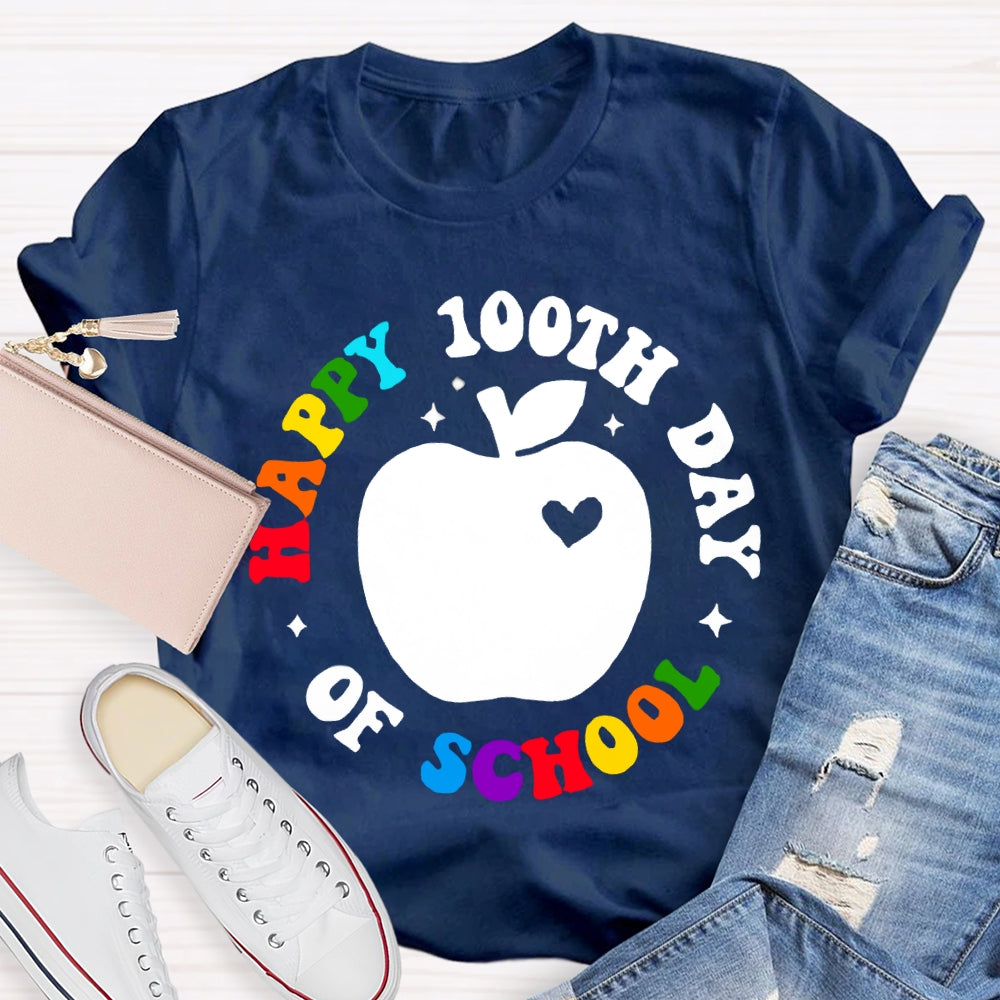 Happy 100th Day Of School Apple And Colored Fonts T-shirt