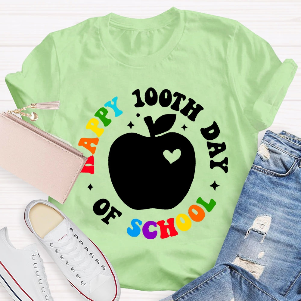 Happy 100th Day Of School Apple And Colored Fonts T-shirt