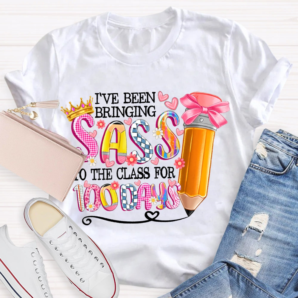 I'Ve Been Bringing Sass To The Class For 100 Days Bow Pencil T-shirt