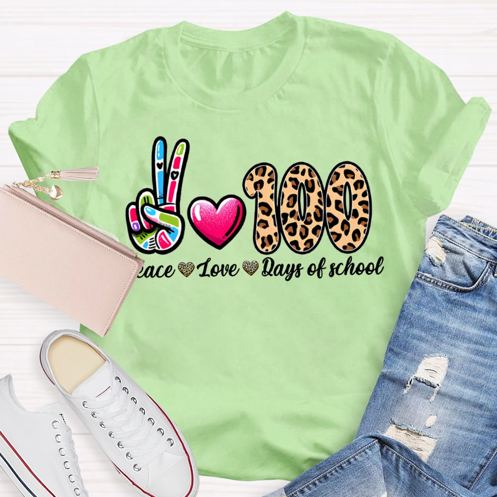 Peace Love 100 Days Of School Colored Fingers And Leopard Print Numbers T-shirt