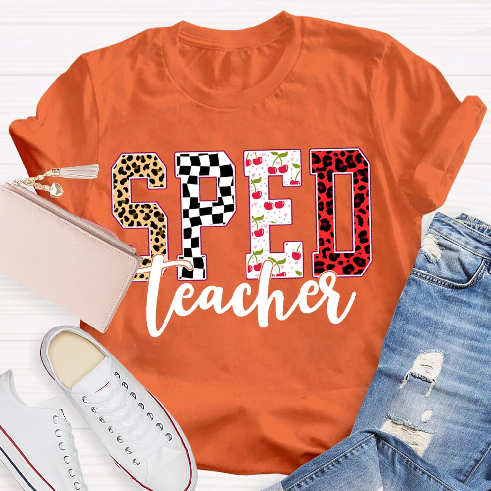 Sped Teacher Colored Fonts Special Education T-shirt