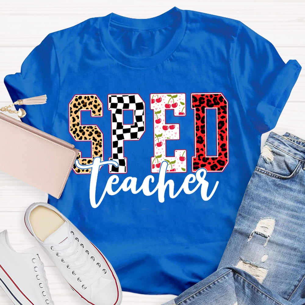 Sped Teacher Colored Fonts Special Education T-shirt