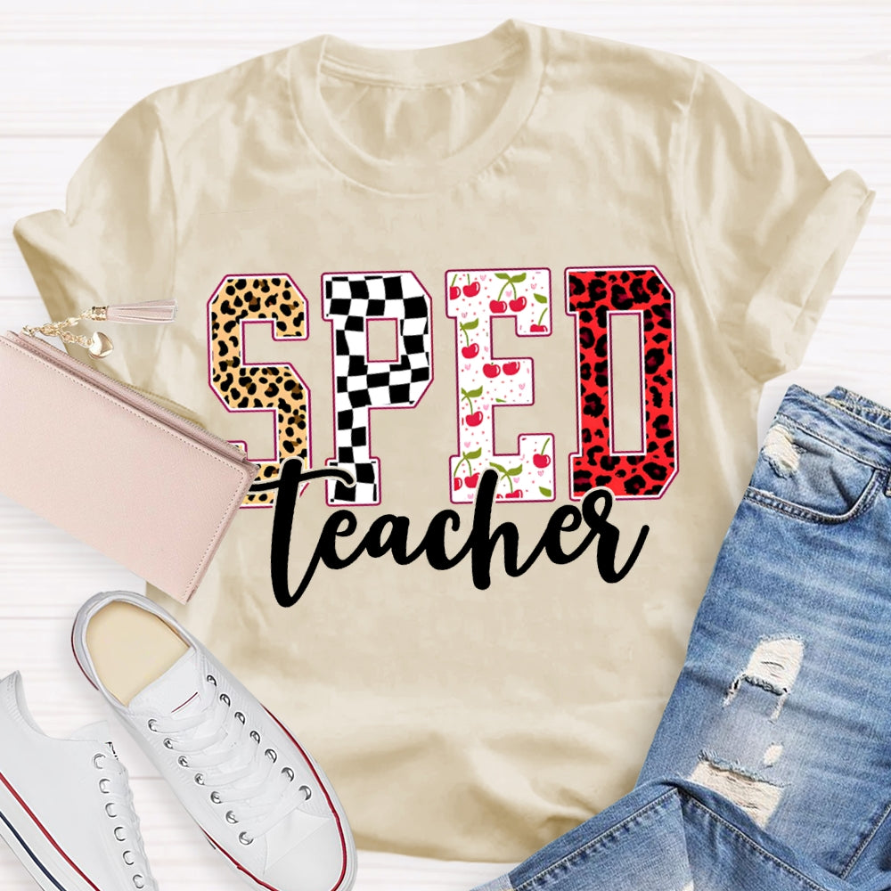 Sped Teacher Colored Fonts Special Education T-shirt