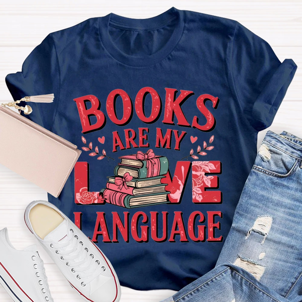 Books Are My Love Language Bow-Shaped Books T-shirt