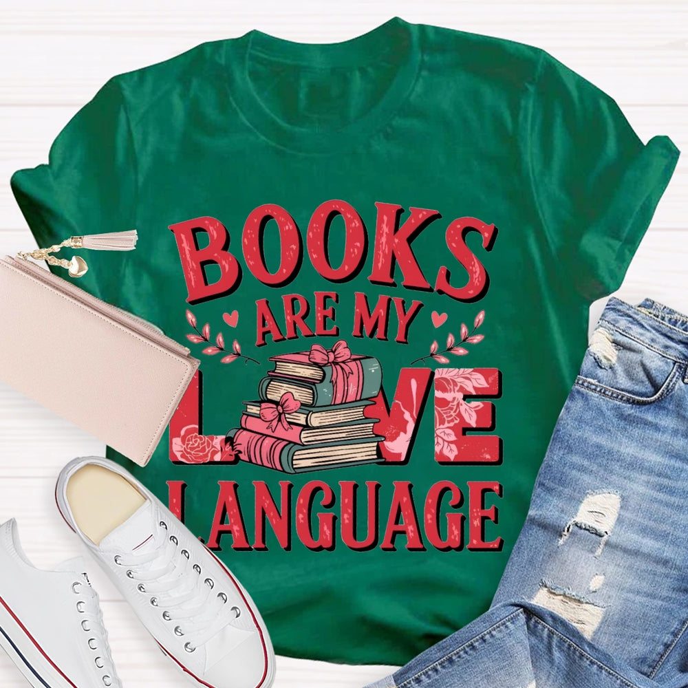 Books Are My Love Language Bow-Shaped Books T-shirt