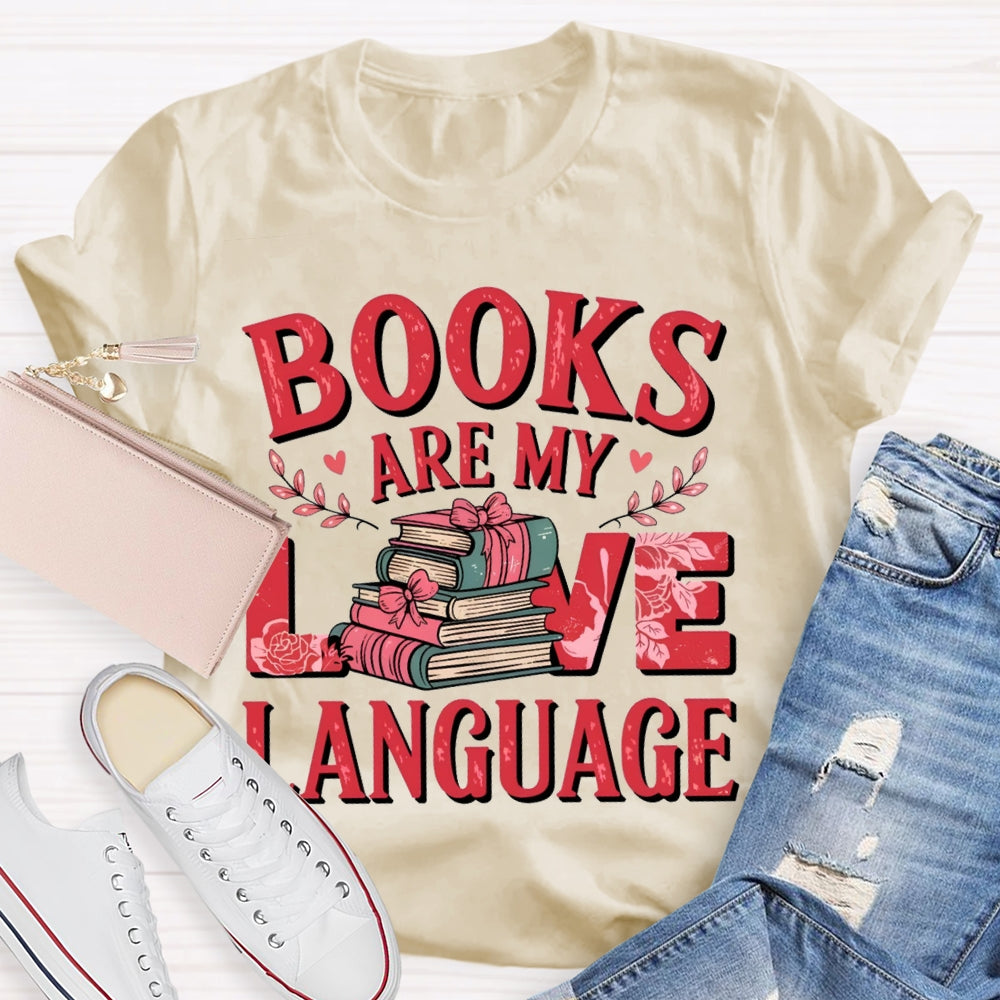 Books Are My Love Language Bow-Shaped Books T-shirt