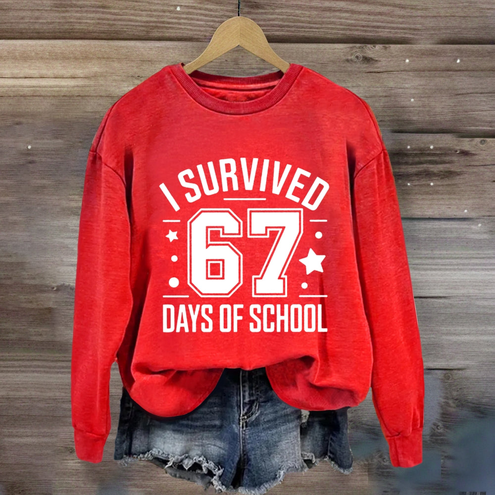 I Survived 67 Days Of School Teacher Sweatshirt