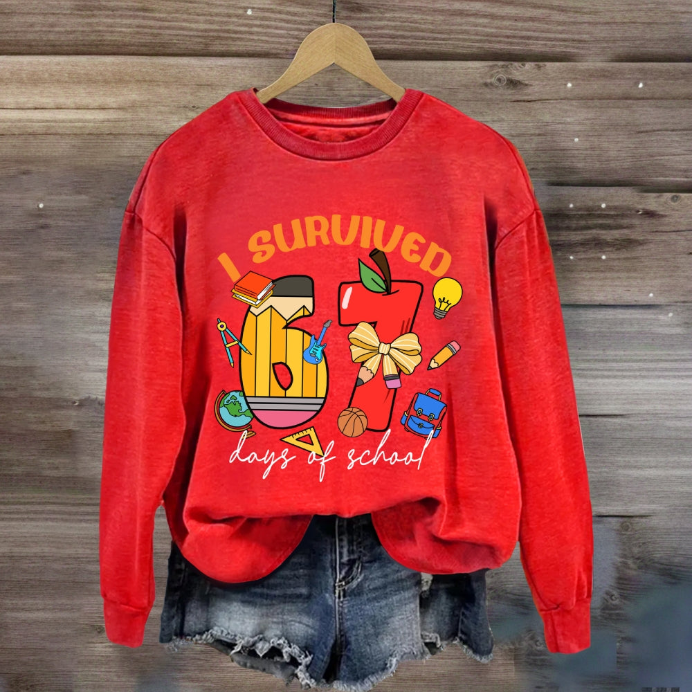 I Survived 67 Days Of School Apple Pencil Printed Sweatshirt