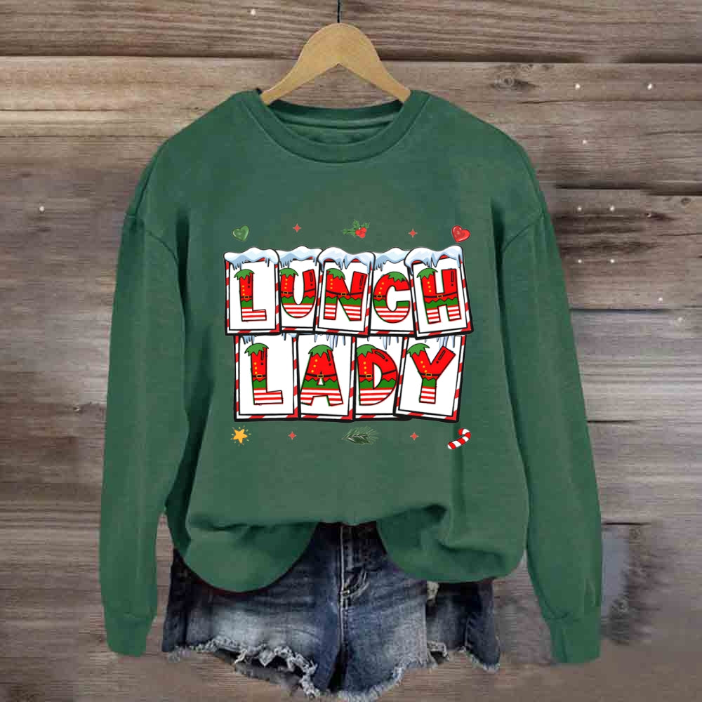 Christmas Vibes Fonts Lunch Lady Sweatshirt