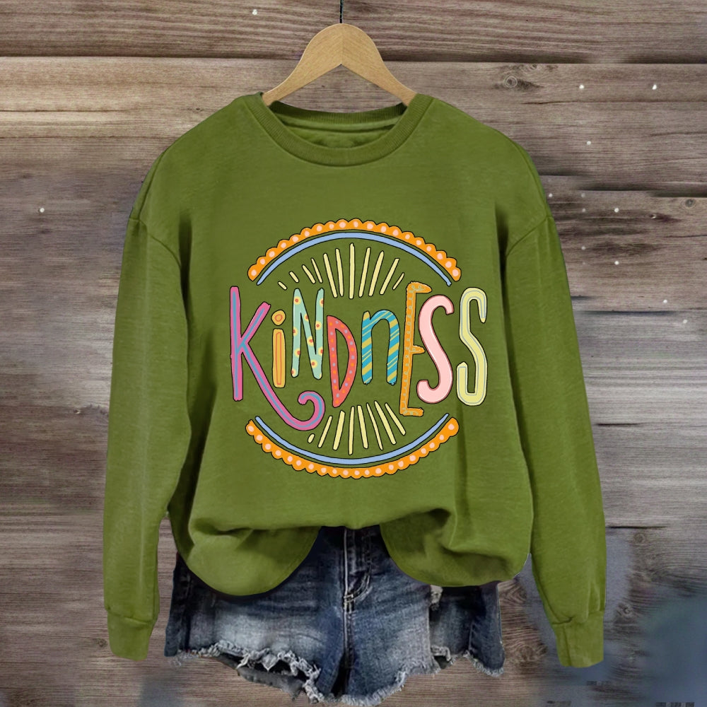 Kindness Colorful Letter Printing Sweatshirt