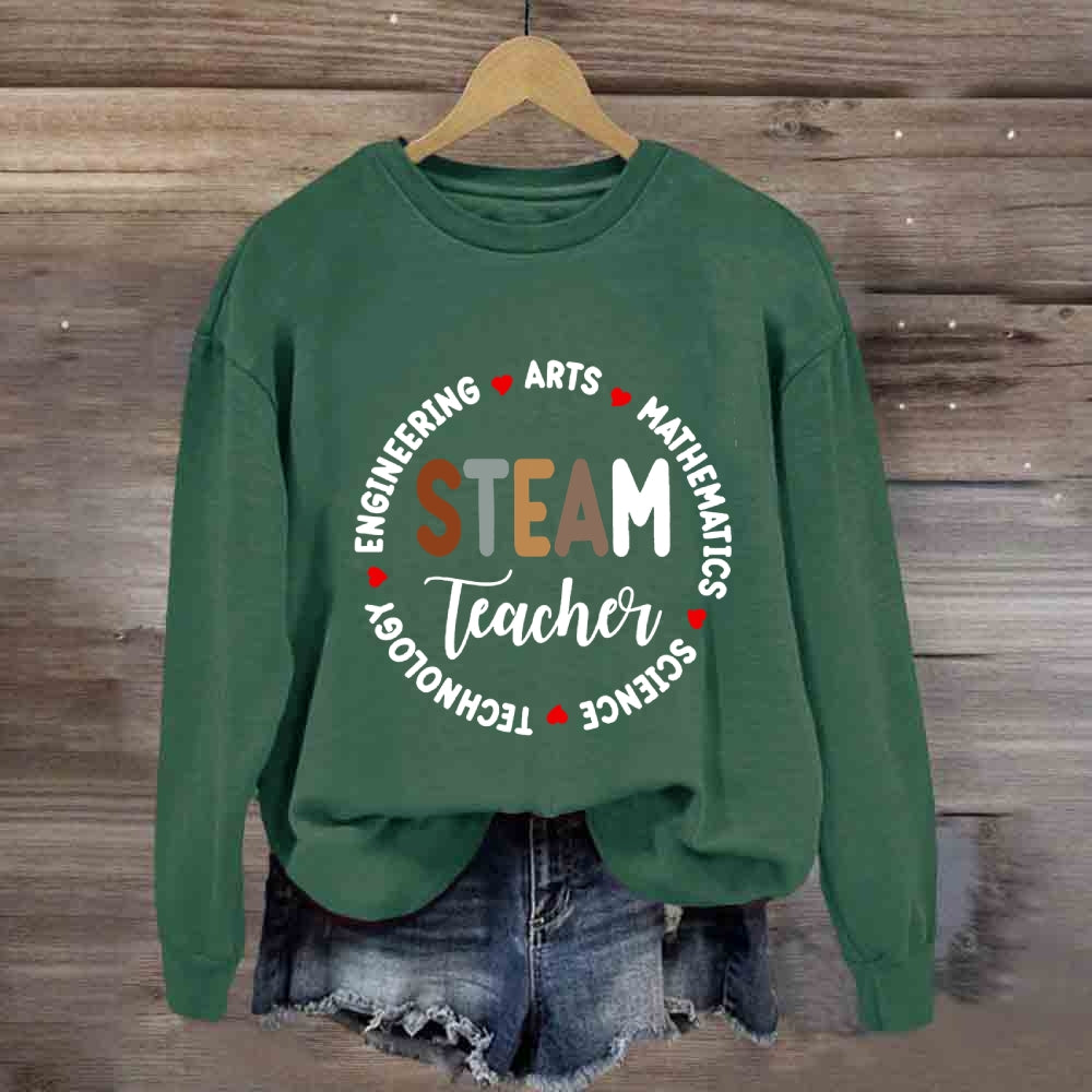 Science Technology Engineering Art Steam Teacher Sweatshirt