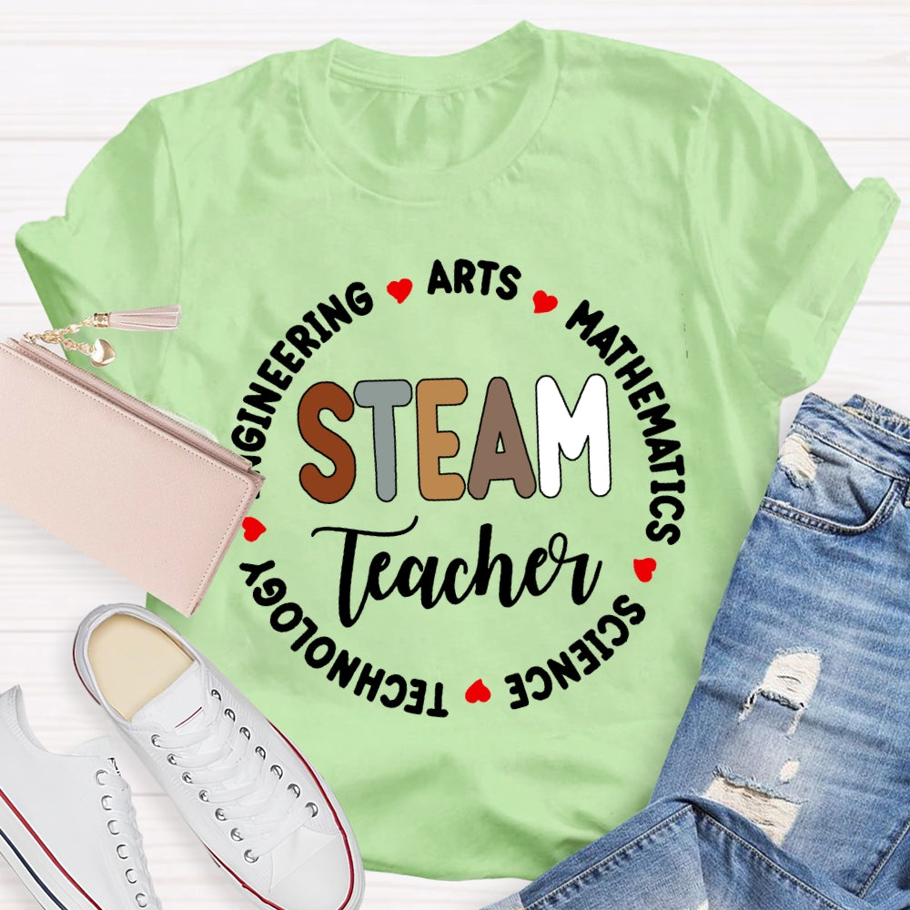 Steam Teacher Engineering Arts Mathemaatics Science Technology T-shirt